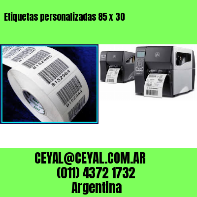 Etiquetas personalizadas 85 x 30
