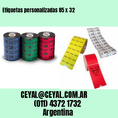 Etiquetas personalizadas 85 x 32