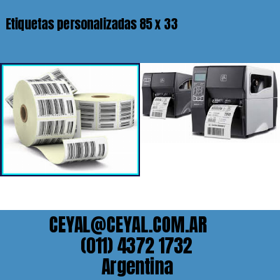 Etiquetas personalizadas 85 x 33