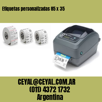 Etiquetas personalizadas 85 x 35
