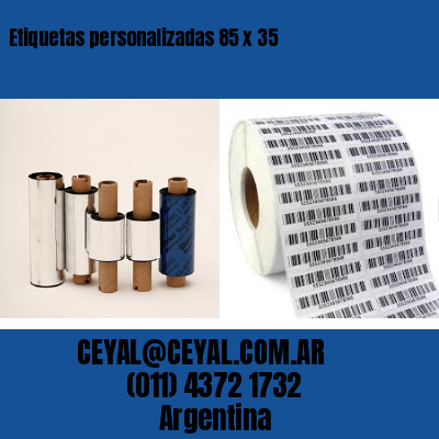 Etiquetas personalizadas 85 x 35