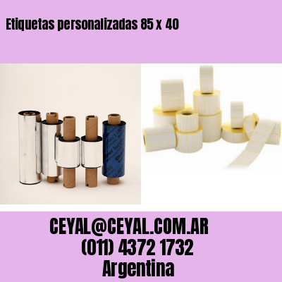 Etiquetas personalizadas 85 x 40