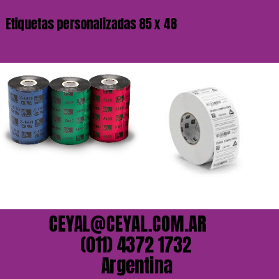 Etiquetas personalizadas 85 x 48