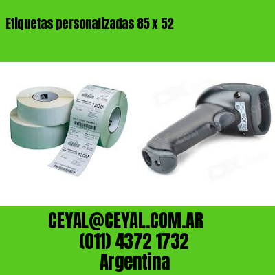 Etiquetas personalizadas 85 x 52