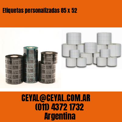 Etiquetas personalizadas 85 x 52