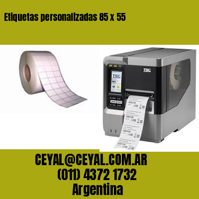 Etiquetas personalizadas 85 x 55