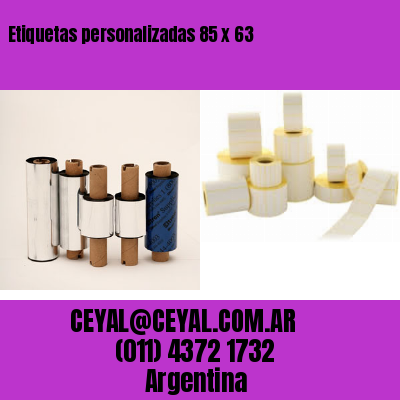 Etiquetas personalizadas 85 x 63