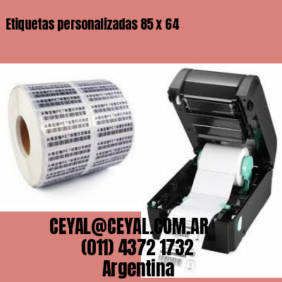 Etiquetas personalizadas 85 x 64