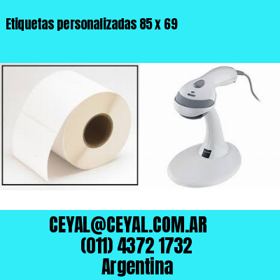 Etiquetas personalizadas 85 x 69