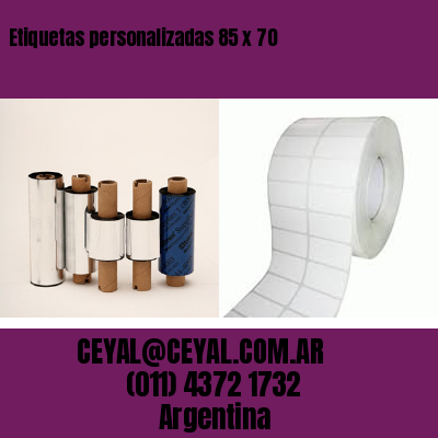 Etiquetas personalizadas 85 x 70