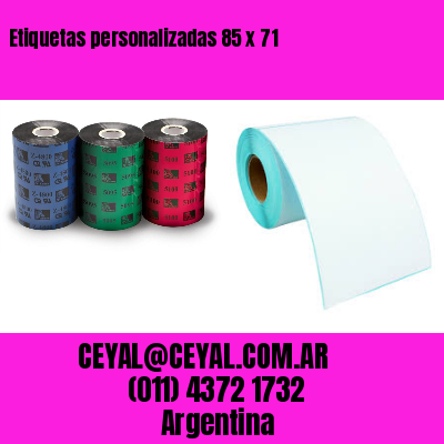 Etiquetas personalizadas 85 x 71
