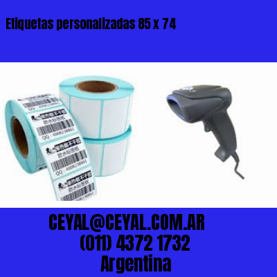 Etiquetas personalizadas 85 x 74