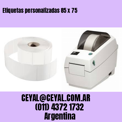 Etiquetas personalizadas 85 x 75
