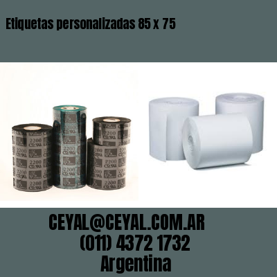 Etiquetas personalizadas 85 x 75
