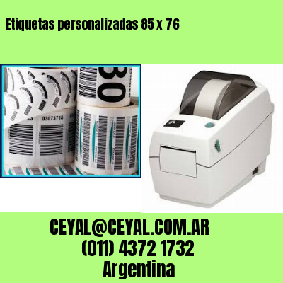Etiquetas personalizadas 85 x 76
