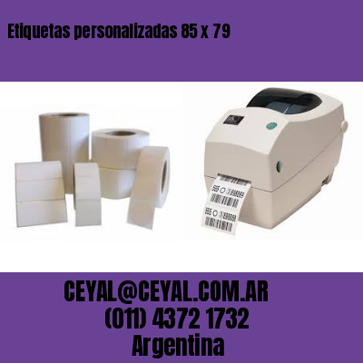 Etiquetas personalizadas 85 x 79