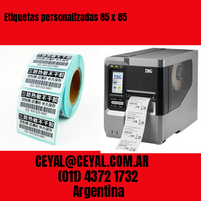 Etiquetas personalizadas 85 x 85