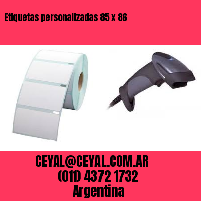 Etiquetas personalizadas 85 x 86