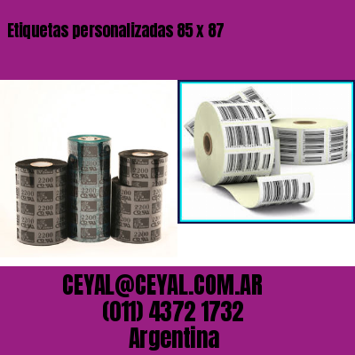 Etiquetas personalizadas 85 x 87