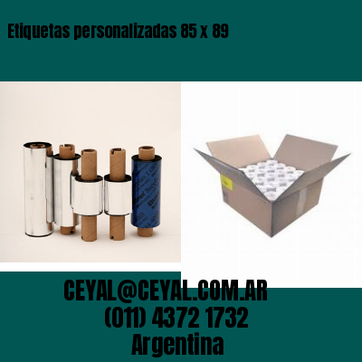 Etiquetas personalizadas 85 x 89