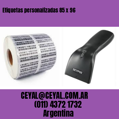 Etiquetas personalizadas 85 x 96
