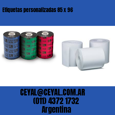 Etiquetas personalizadas 85 x 96