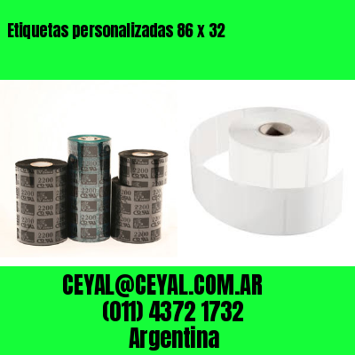 Etiquetas personalizadas 86 x 32