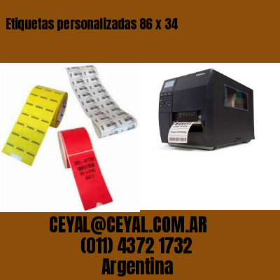 Etiquetas personalizadas 86 x 34