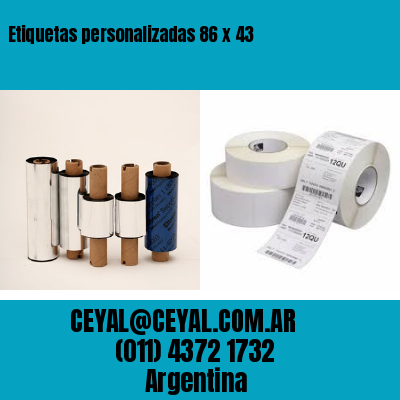 Etiquetas personalizadas 86 x 43