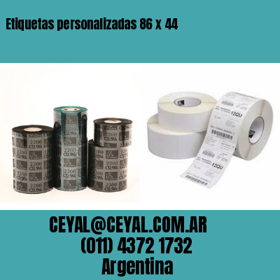 Etiquetas personalizadas 86 x 44