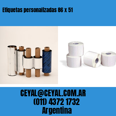 Etiquetas personalizadas 86 x 51