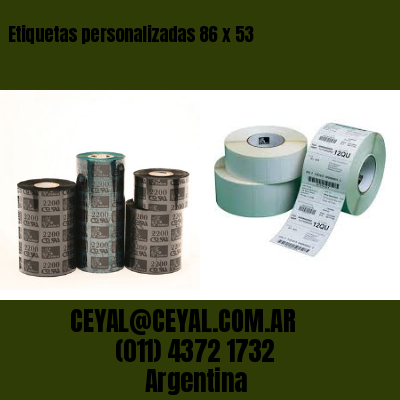 Etiquetas personalizadas 86 x 53