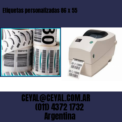 Etiquetas personalizadas 86 x 55