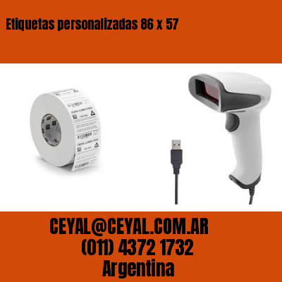 Etiquetas personalizadas 86 x 57