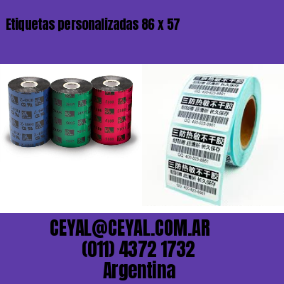 Etiquetas personalizadas 86 x 57
