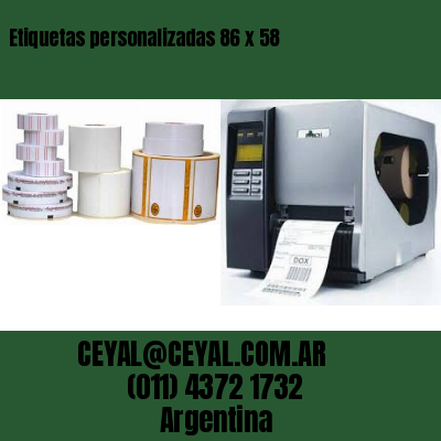 Etiquetas personalizadas 86 x 58