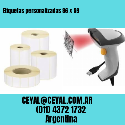 Etiquetas personalizadas 86 x 59