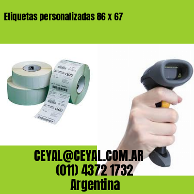 Etiquetas personalizadas 86 x 67
