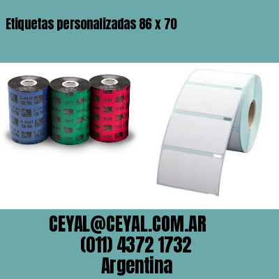 Etiquetas personalizadas 86 x 70