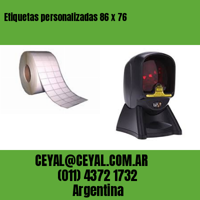 Etiquetas personalizadas 86 x 76