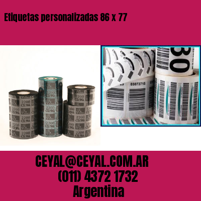 Etiquetas personalizadas 86 x 77