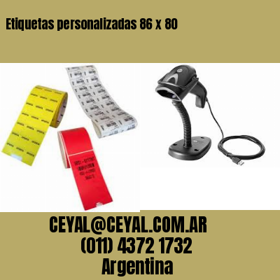 Etiquetas personalizadas 86 x 80