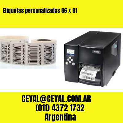 Etiquetas personalizadas 86 x 81