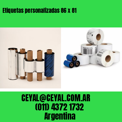 Etiquetas personalizadas 86 x 81