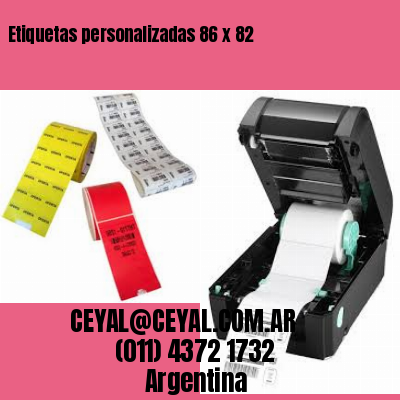 Etiquetas personalizadas 86 x 82