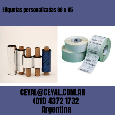 Etiquetas personalizadas 86 x 85