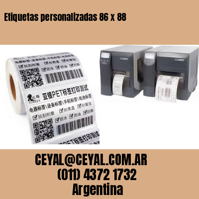 Etiquetas personalizadas 86 x 88