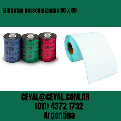 Etiquetas personalizadas 86 x 89