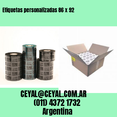 Etiquetas personalizadas 86 x 92