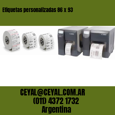 Etiquetas personalizadas 86 x 93